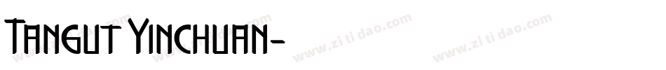 Tangut Yinchuan转换器字体转换